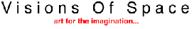 Visions of Space.gif (2590 bytes)